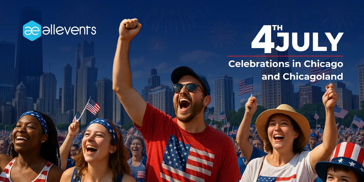 Your Guide to Fourth of July 2025 Celebrations in Chicago and