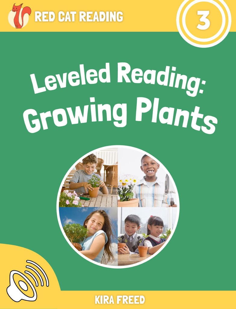 Free Kids Book Leveled Reading Growing Plants by Red Cat Reading