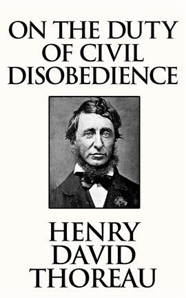 On The Duty Of Civil Disobedience — Kalamazoo Public Library