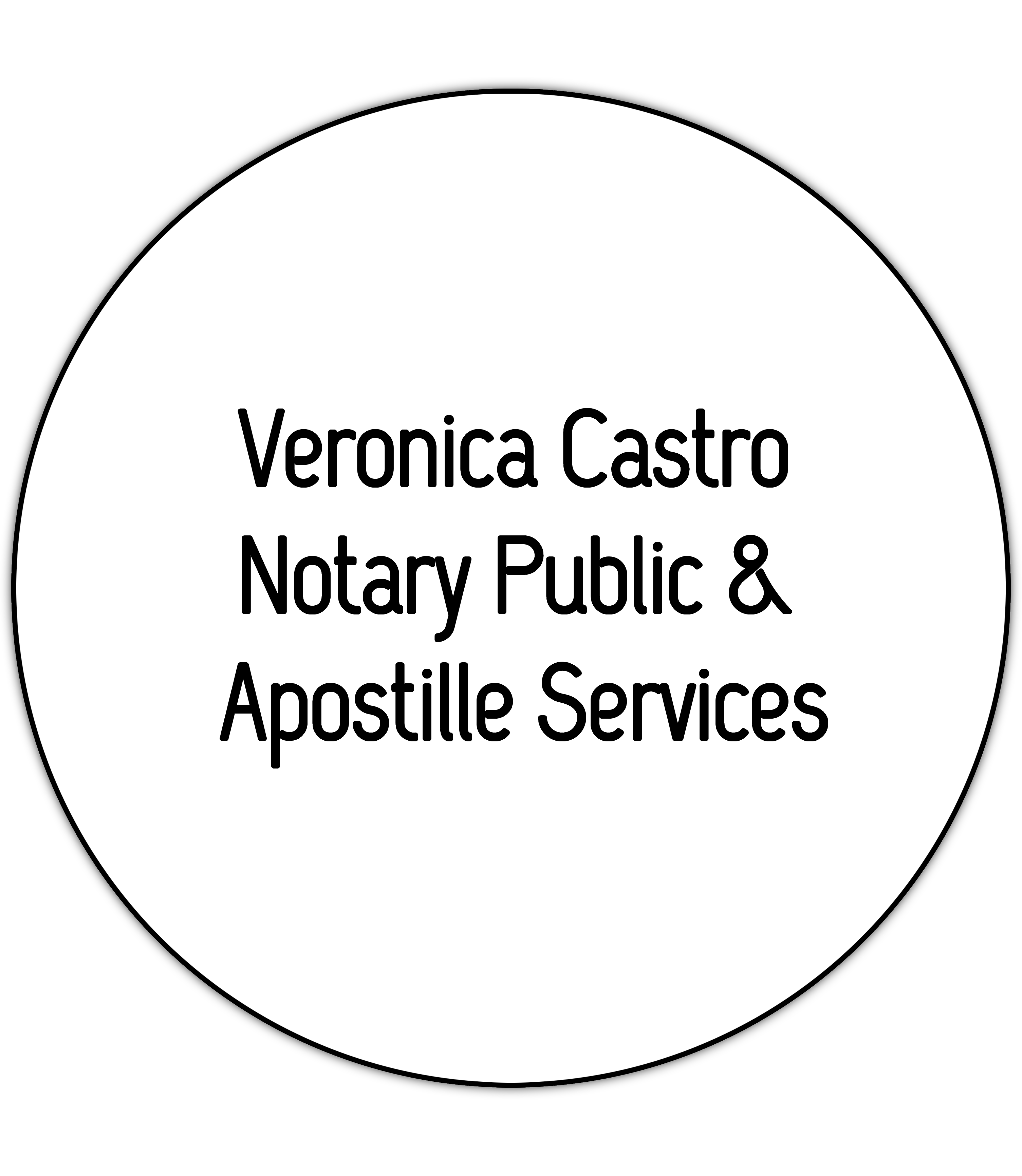 Veronica Castro Notary Public & Apostille Services is a Notary Public