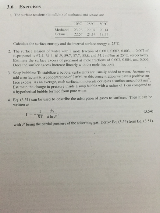 (Get Answer) The surface tensions (in mN/m) of methanol