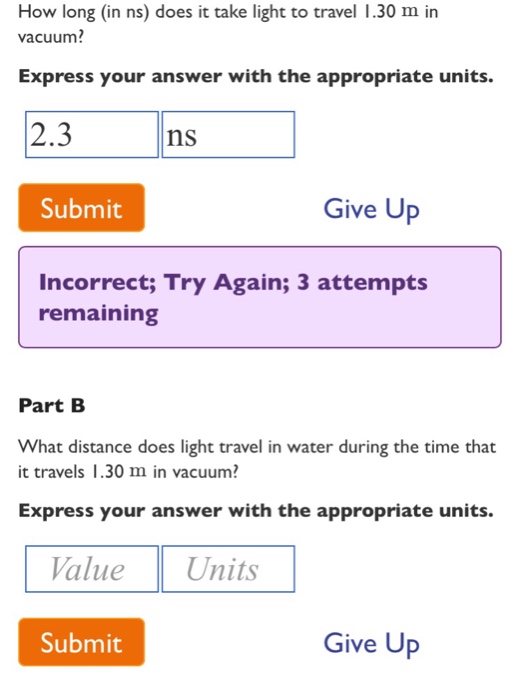 Solved How Long (in Ns) Does It Take Light To Travel 1.30
