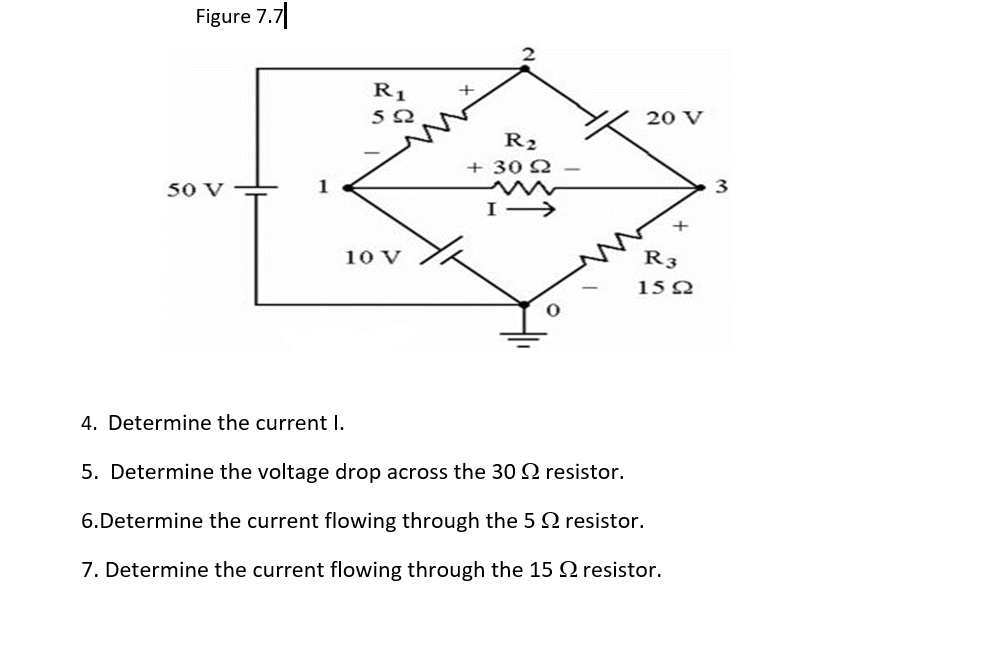 Solved Figure 7.1 2 R1 5Ω 20 V R 2 +30 Ω 3 10 V R 3 15Ω