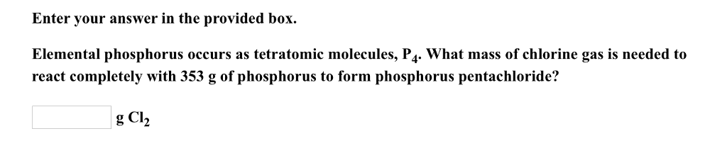 Solved Enter Your Answer In The Provided Box. Elemental P...