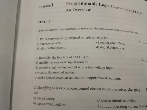 Solved PLC Were Originally Designed As Replacements For A...