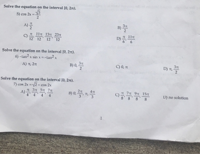 Solved Solve the equation on the interval [0, 2pi). cos 2x