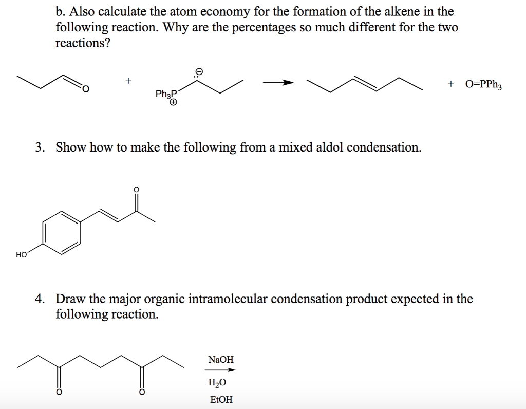 b. Also calculate the atom economy for the formation
