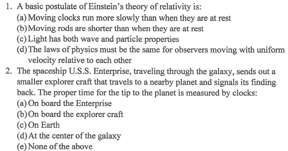 Solved 1. A Basic Postulate Of Einstein's Theory Of Relat...
