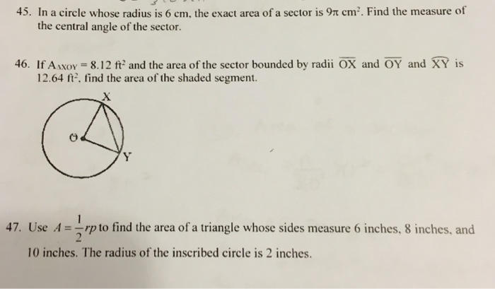 Solved In a circle whose radius is 6 cm. the exact area of a