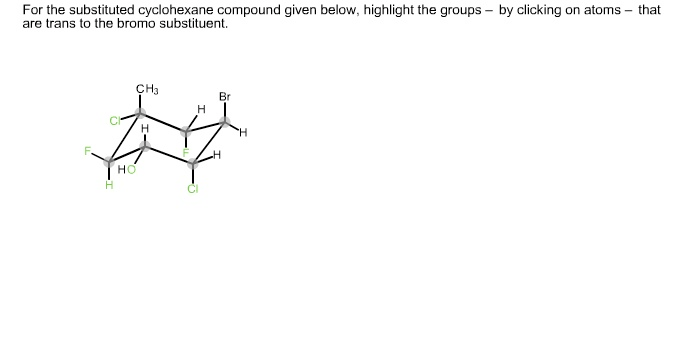 Solved For The Substituted Cyclohexane Compound Given Below, | Chegg.com