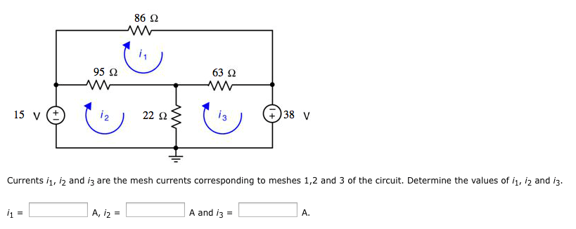 Solved Currents I1, I2 And I3 Are The Mesh Currents Corre...