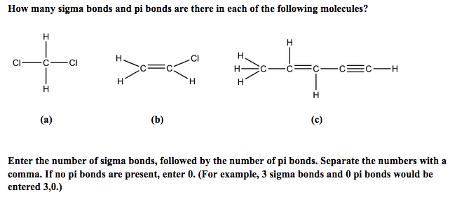 Solved How Many Sigma Bonds And Pi Bonds Are There In Eac...