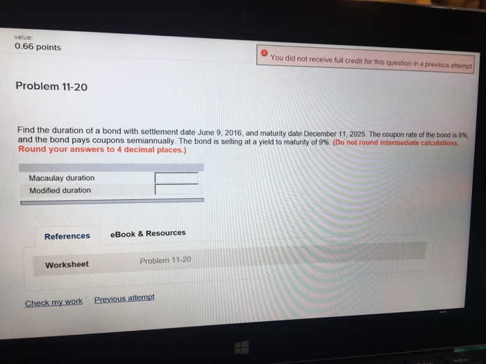 Solved Find the duration of a bond with settlement date June