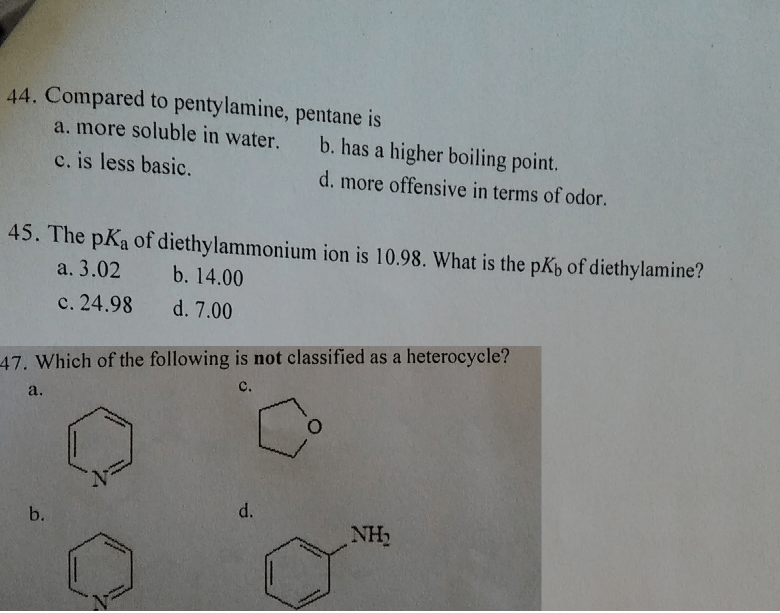 Compared to penty lamine, pentane more soluble in