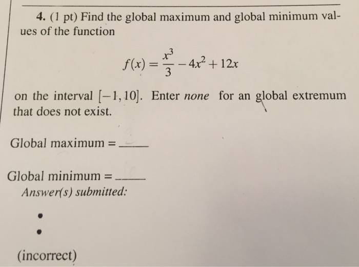 Solved 4. Find The Global Maximum And Global Minimum Valu...