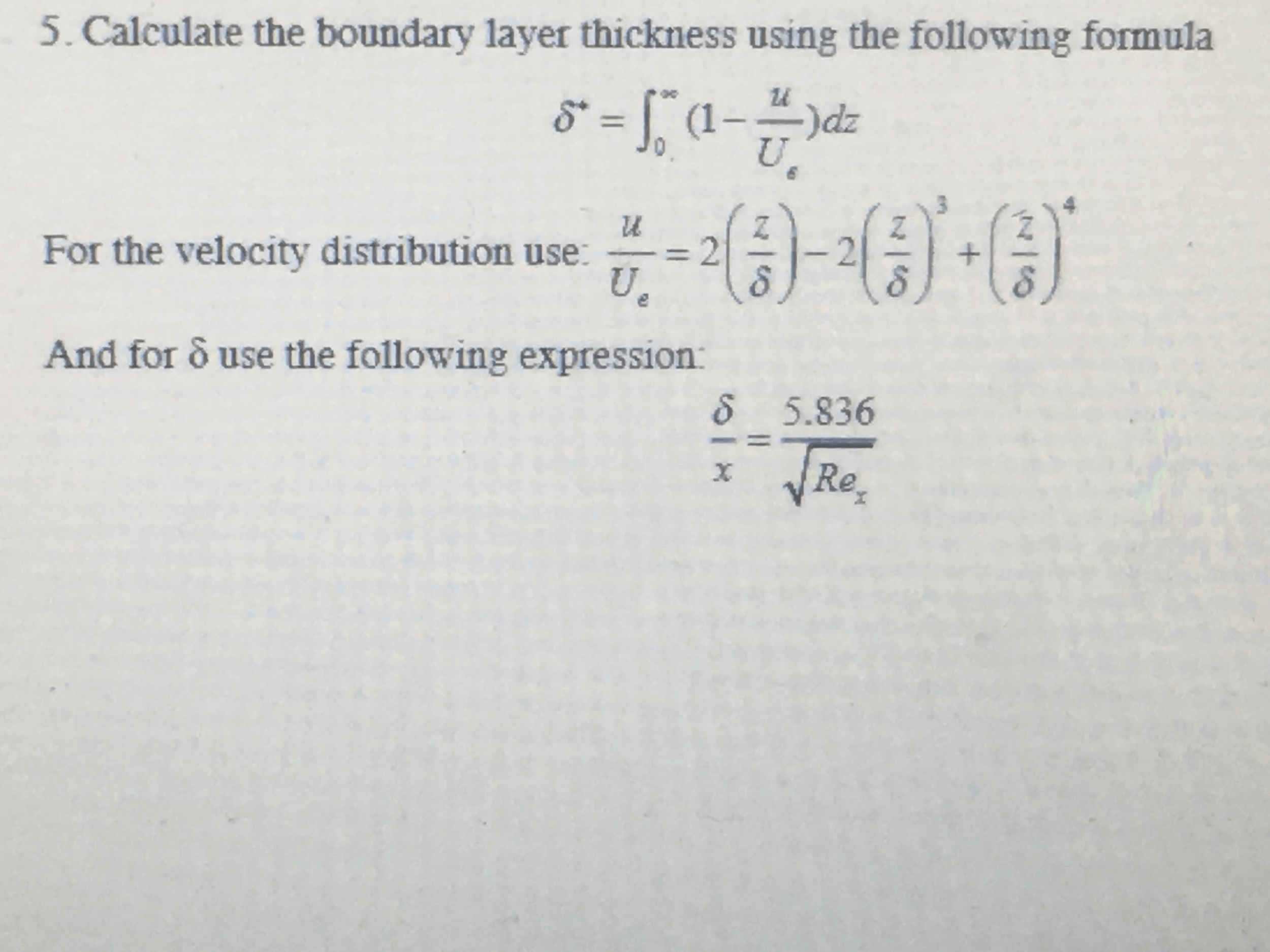 Solved Calculate The Boundary Layer Thickness Using The F...