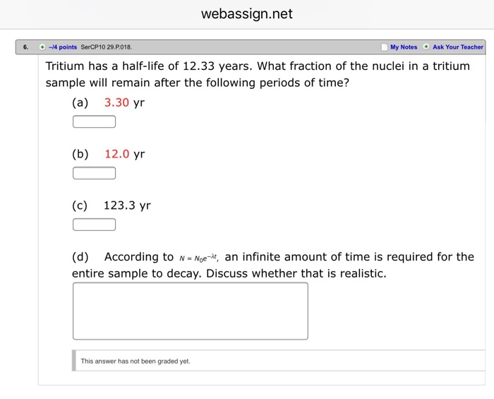 Solved Tritium Has A Halflife Of 12.33 Years. What Fract...