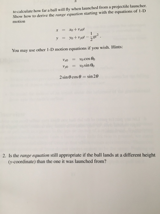 Solved I Am Not Sure How To Drive The Range Equation.