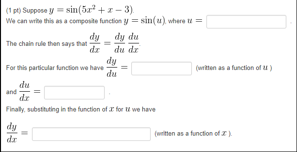 Solved (1 Pt) Suppose Y sin(52+x 3) We Can Write This A...