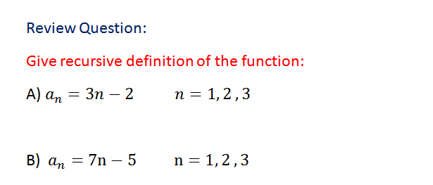 Solved Review Question Give Recursive Definition Of The