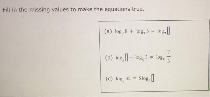 Solved Find The Missing Values To Make The Equations True...