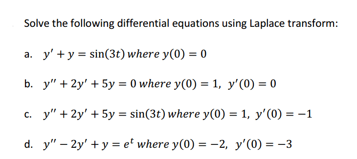 Solved Solve The Following Differential Equations Using L...