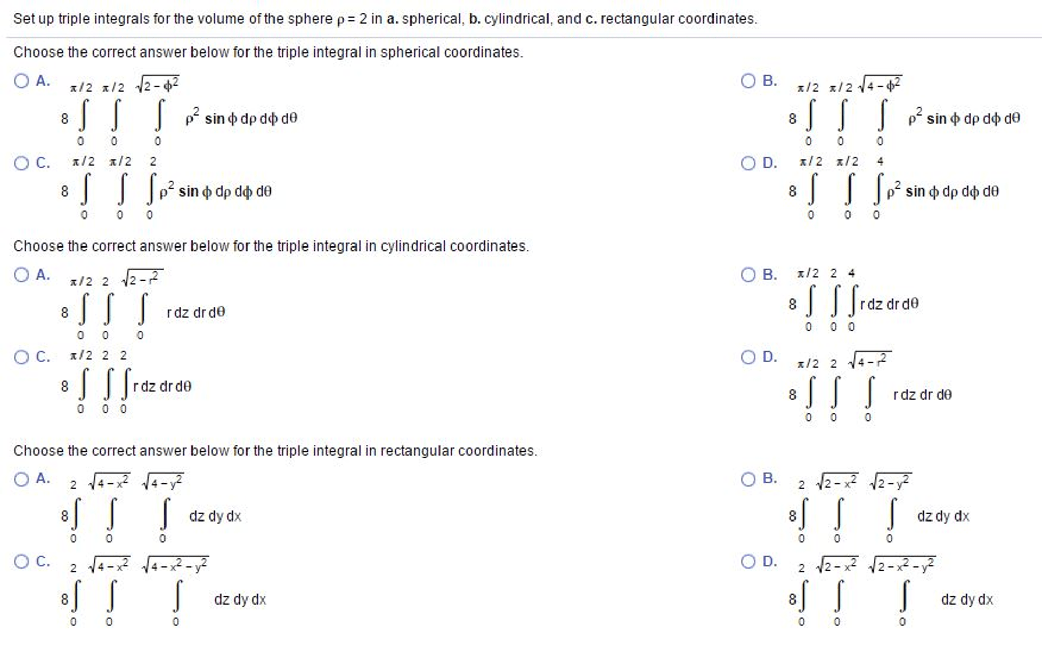 Solved Set Up Triple Integrals For The Volume Of The Sphe...