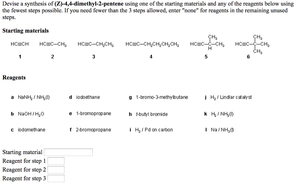Solved Devise A Synthesis Of (Z)4,4dimethyl2pentene U...
