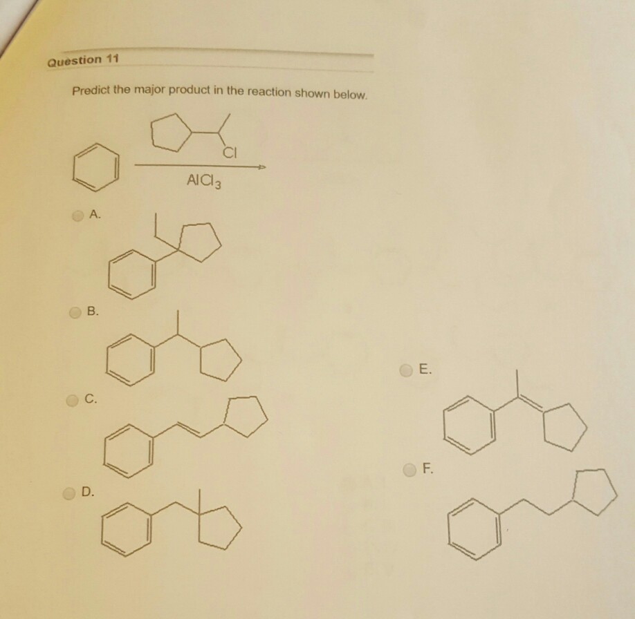 Solved Question 11 Predict the major product in the reaction