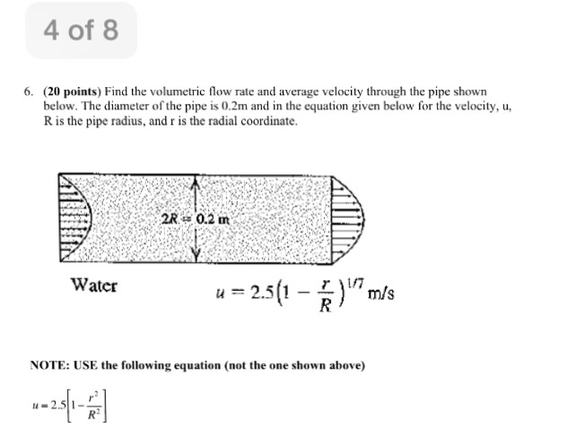 Solved Find The Volumetric Flow Rate And Average Velocity...
