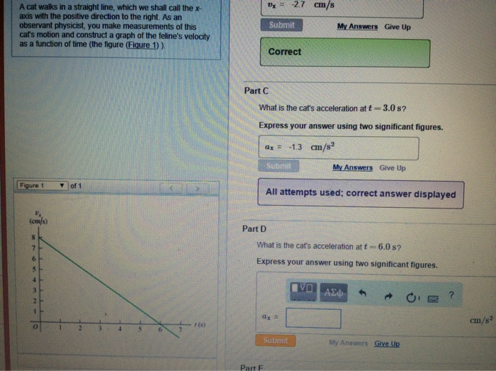 Solved A cat walks in a straight line, which we shall call
