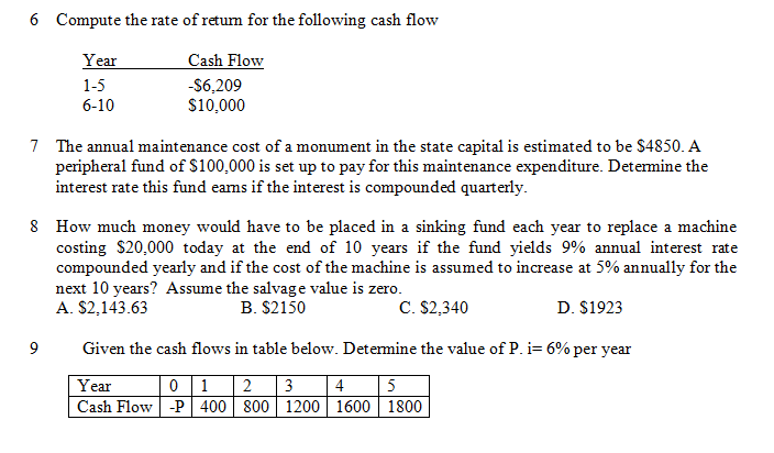 Solved 6 Compute The Rate Of Return For The Following Cas...
