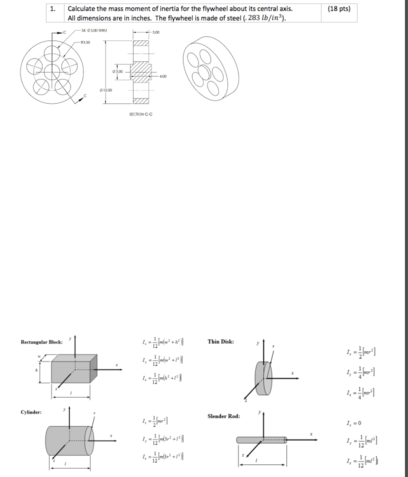 Solved 1. Calculate The Mass Moment Of Inertia For The Fl...
