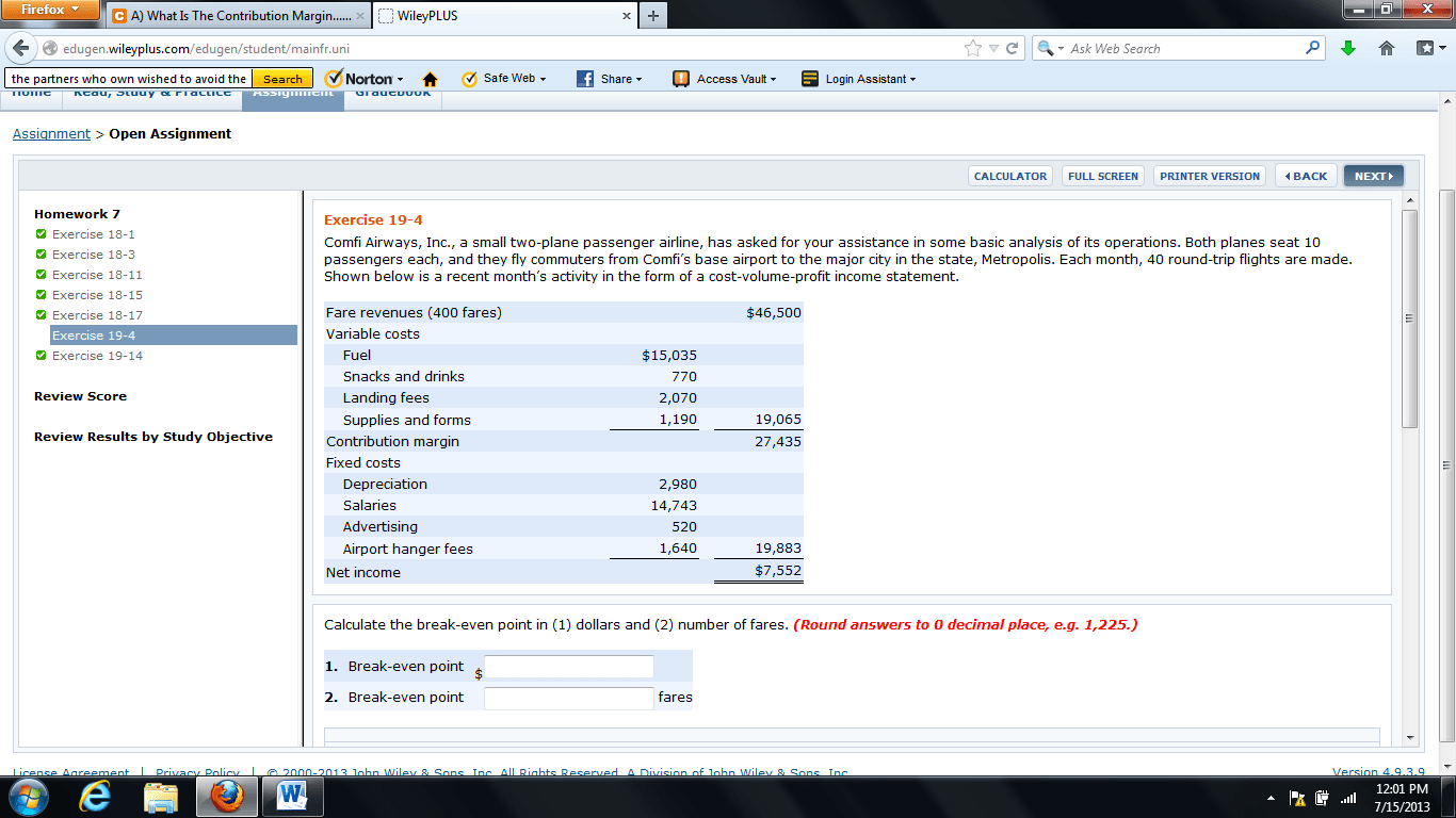 Solved Calculate The Breakeven Point In (1) Dollars And
