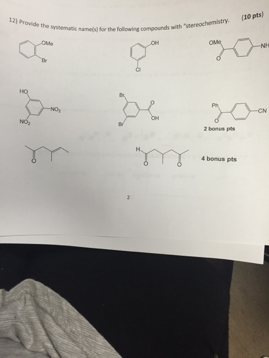 Solved Provide The Systematic Names For The Following Com...