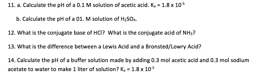 Solved Calculate The PH Of A 0.1 M Solution Of Acetic Aci...