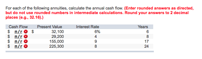 Solved For Each Of The Following Annuities, Calculate The...