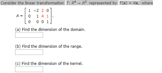 Solved Consider The Linear Transformation「R4→R3 Represen...