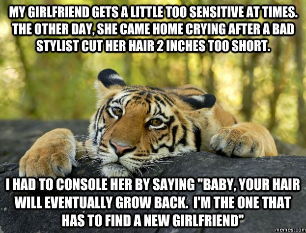 my girlfriend is too sensitive