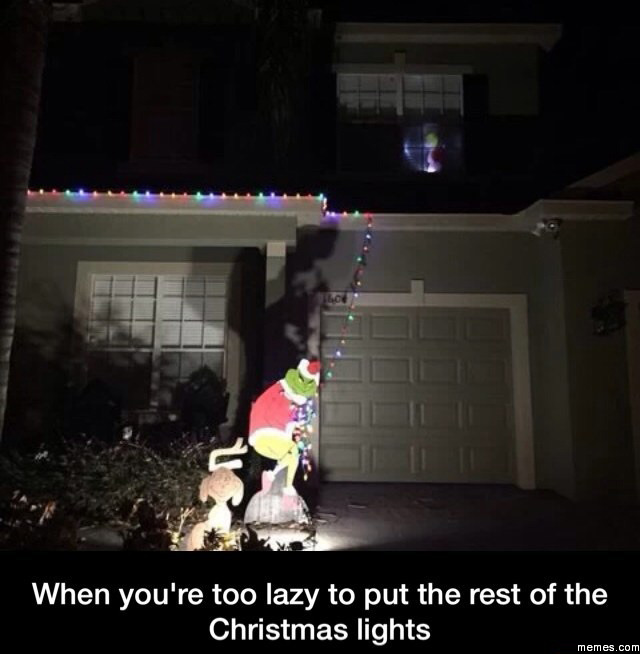 When you're too lazy to put the rest of the Christmas lights on
