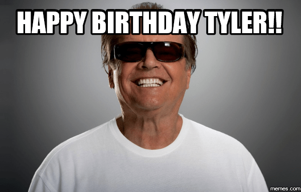 Happy Birthday Tyler!!