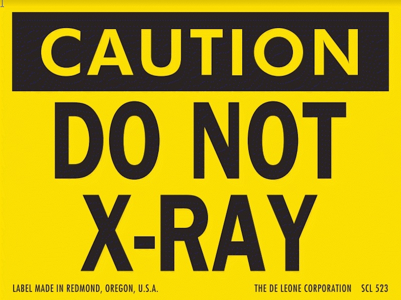Caution Do Not XRAY Labels 3" x 4"