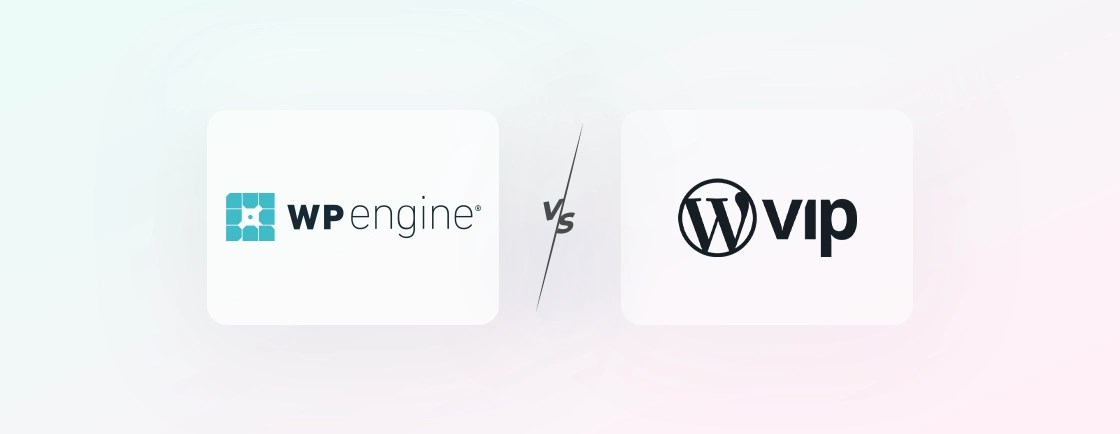 WP Engine Vs WordPress VIP: Detailed Comparison