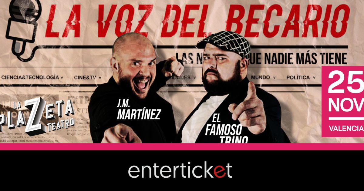 La Voz del Becario Enterticket