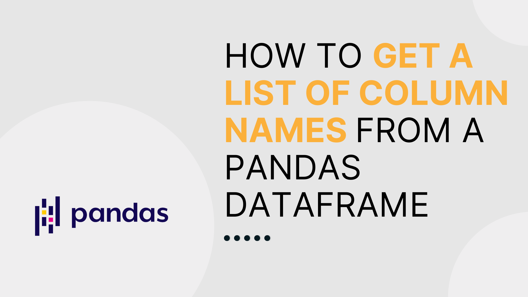 How to get a list of column names from a Pandas DataFrame Saturn