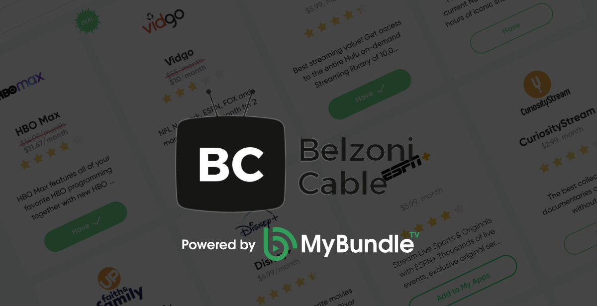 Find Your Streaming Service with Belzoni Cable MyBundle