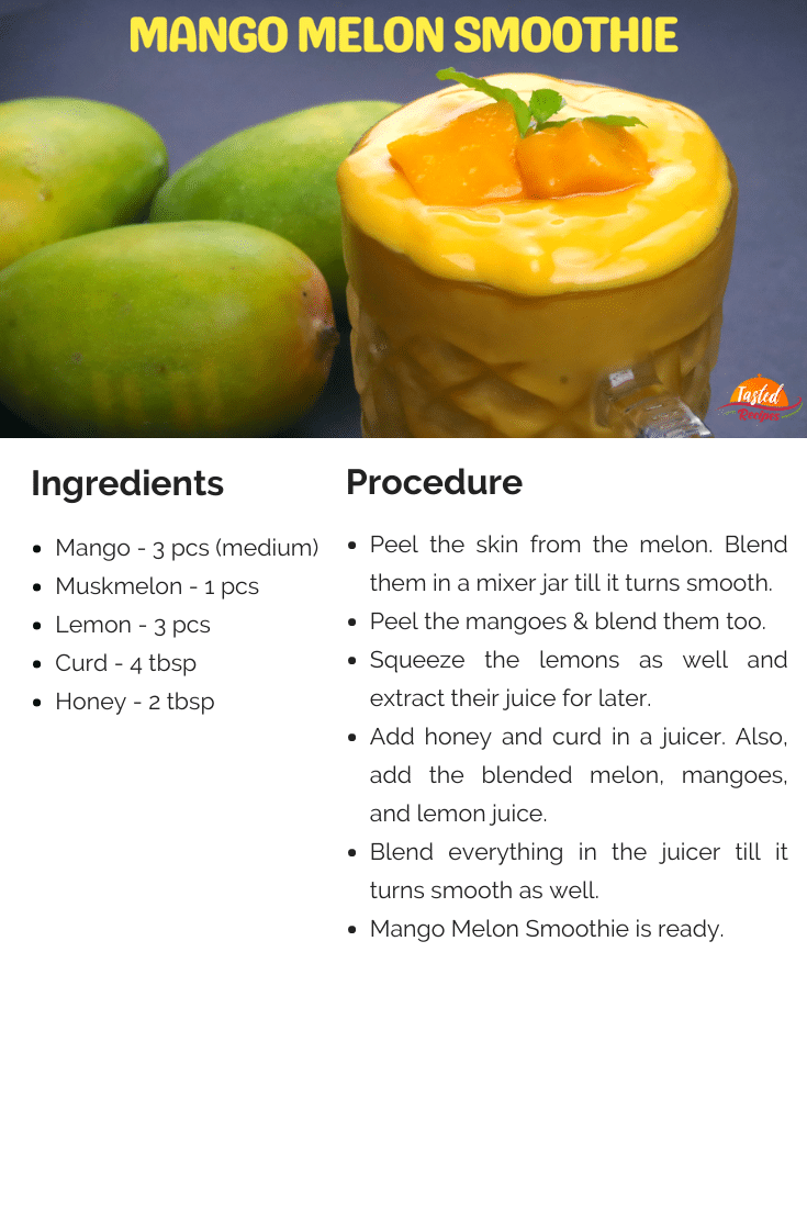 Mango Melon Smoothie Tasted Recipes