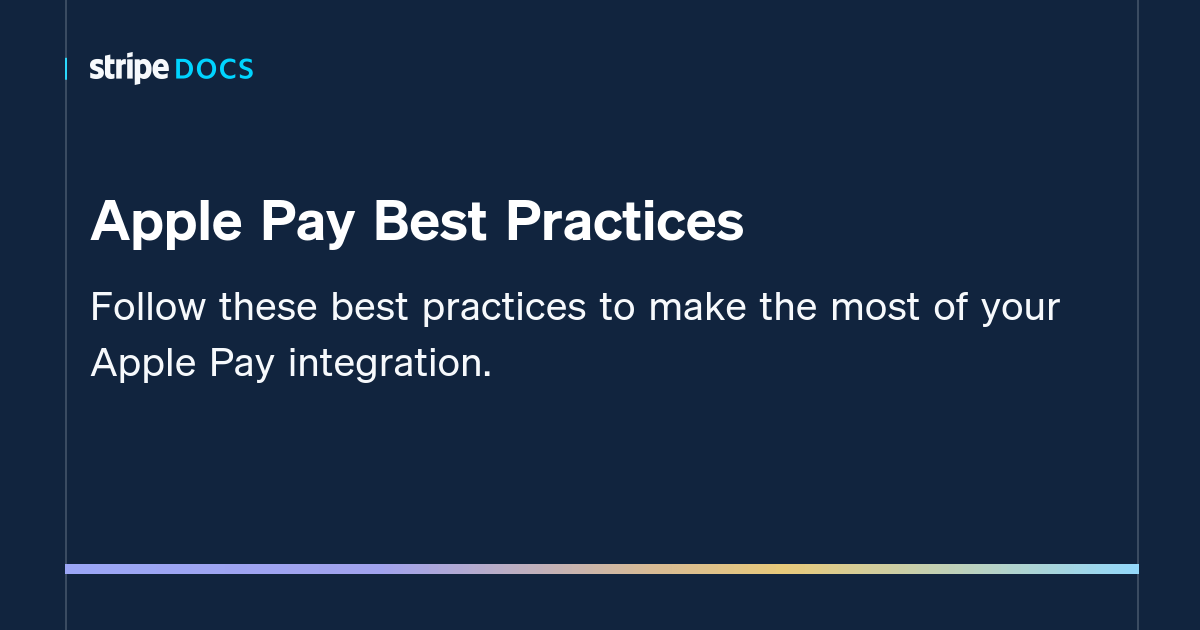 Apple Pay Best Practices Stripe Documentation