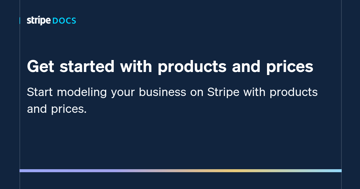 Get started with products and prices Stripe Documentation