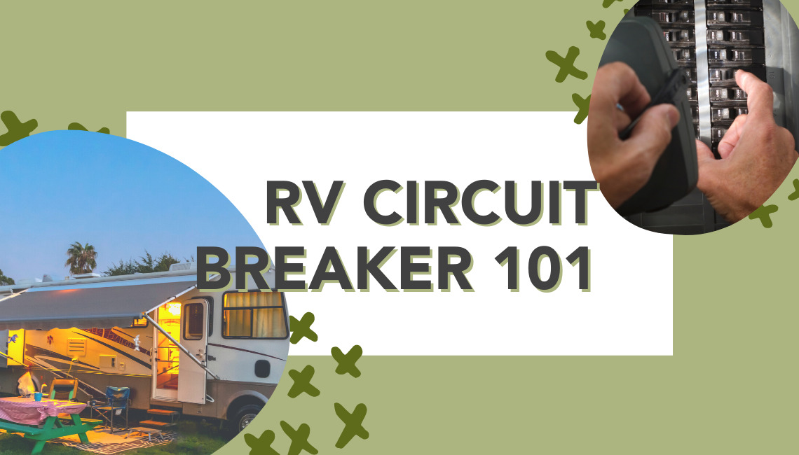Where is the Circuit Breaker in My RV See Now! RVshare